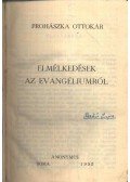 Prohászka Ottokár - Elmélkedések az evangéliumról