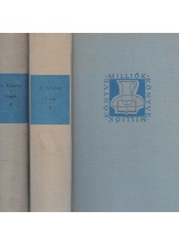 Alekszej Tolsztoj - Golgota I-II. Alekszej Tolsztoj - Golgota I-II., Budapest 1961 antikvár könyv