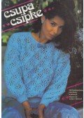 Moldován Katalin - Csupa csipke