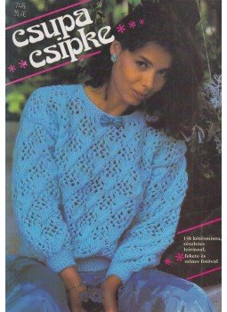 Moldován Katalin - Csupa csipke Moldován Katalin - Csupa csipke, Budapest 1989 antikvár könyv