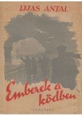 Ijjas Antal - Emberek a ködben