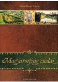 Száraz Miklós György - Magyarország csodái