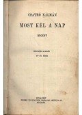 Csathó Kálmán - Most kél a nap