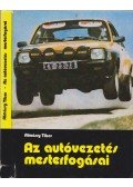 Almássy Tibor - Az autóvezetés mesterfogásai