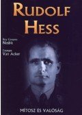 Nesbit, R. C.,Van Acker, G. - Rudolf Hess