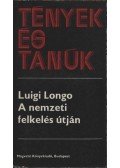 Longo, Luigi - A nemzeti felkelés útján