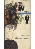 Móricz Virág - Gúnyos mosoly