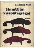 Neff, Vladimír - Humbl úr viszontagságai