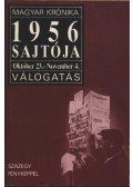 Szalay Hanna (válog.) - 1956 sajtója (október 23-november 4.)