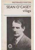 Mesterházi Márton - Sean O' Casey világa