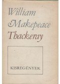 William Makepeace Thackeray - Kisregények