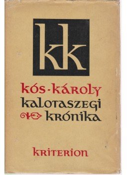 Kós Károly - Kalotaszegi krónika Kós Károly - Kalotaszegi krónika, Bukarest 1973 antikvár könyv