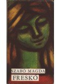 Szabó Magda - Freskó