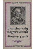 Zachar József - Franciország magyar marsallja