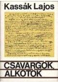 Kassák Lajos - Csavargók, alkotók