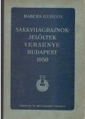 Barcza Gedeon - Sakkvilágbajnok-jelöltek versenye Budapest 1950