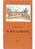 Jankó Olga - A két szoborfej