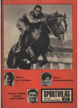 Kutas István, Lakatos György, Peterdi Pál - Sportvilág 67.
