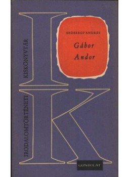 Diószegi András - Gábor Andor Diószegi András - Gábor Andor, Budapest 1966 antikvár könyv