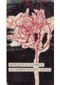 Moldova György - Az elbocsátott légió