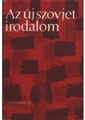Elbert János,Kardos László - Az új szovjet irodalom