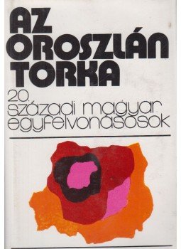 Számos nevezetes író - Az oroszlán torka Számos nevezetes író - Az oroszlán torka, Budapest 1974 antikvár könyv