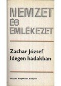 Zachar József - Idegen hadakban