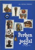 Dr. Petrik Ferenc - Perben a joggal