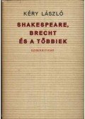 Kéry László - Shakespeare, Brecht és a többiek