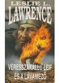 Leslie L. Lawrence - Véresszakállú Leif és a lávamező