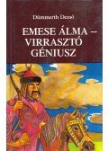 Dümmerth Dezső - Emese álma - Virrasztó géniusz