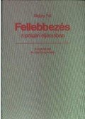 Bajory Pál - Fellebbezés a polgári eljárásban