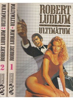 Robert Ludlum - Ultimátum I-II. Robert Ludlum - Ultimátum I-II., Budapest 1991 antikvár könyv