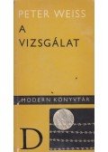 Weiss, Peter - A vizsgálat