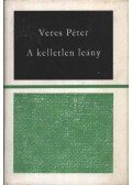 Veres Péter - A kelletlen leány