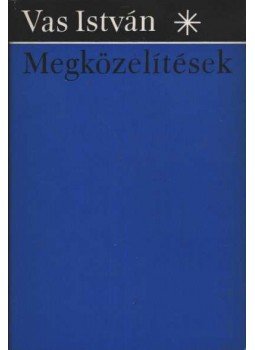 Vas István - Megközelítések Vas István - Megközelítések, Budapest 1969 antikvár könyv
