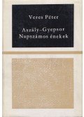 Veres Péter - Aszály / Gyepsor / Napszámos énekek
