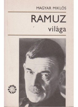 Magyar Miklós - Ramuz világa