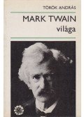 Török András - Mark Twain világa