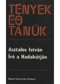 Asztalos István - Író a Hadakútján