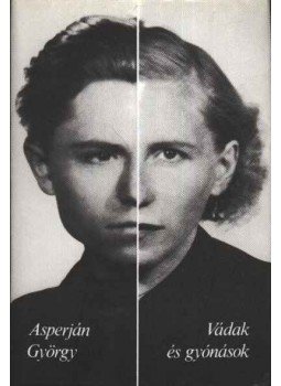Asperján György - Vádak és gyónások Asperján György - Vádak és gyónások, Budapest 1987 antikvár könyv