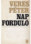 Veres Péter - Napforduló