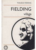 Takács Ferenc - Fielding világa