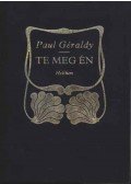 Paul Géraldy - Te meg Én