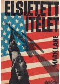 Lane, Mark - Elsietett ítélet