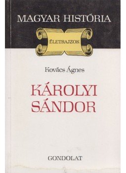 Kovács Ágnes - Károlyi Sándor Kovács Ágnes - Károlyi Sándor, Budapest 1988 antikvár könyv