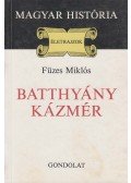 Füzes Miklós - Batthyány Kázmér