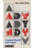 Horváth Béla - Czigány Dezső Ady-képei