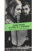 Szabó Magda - Az órák és a farkasok