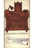 Moldova György - Az elátkozott hivatal
